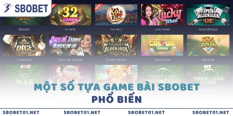 Một số tựa game bài SBOBET phổ biến