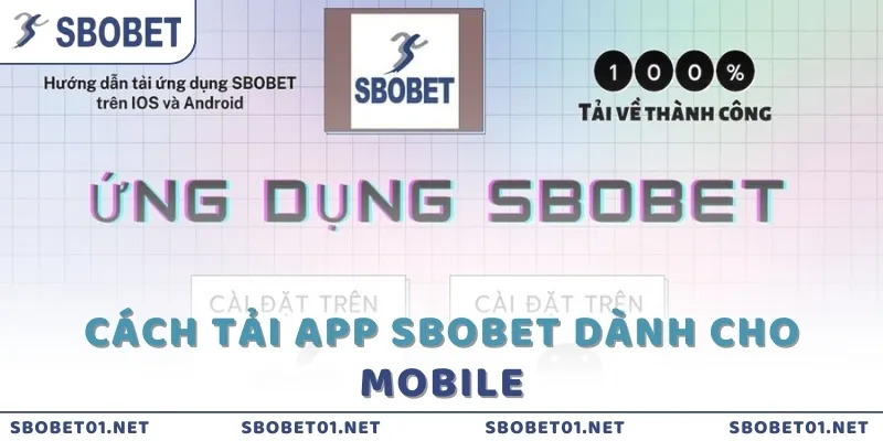 Cách tải app SBOBET dành cho mobile