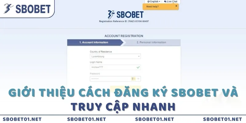 Giới thiệu cách đăng ký SBOBET và  truy cập nhanh